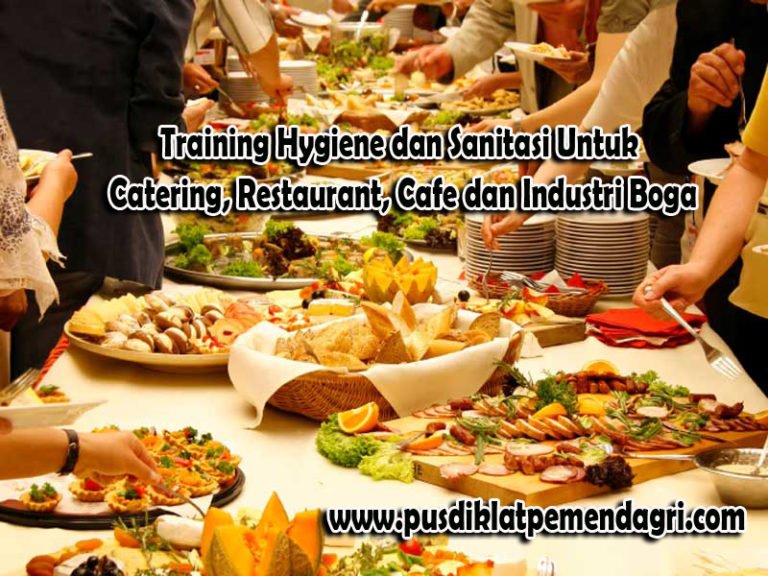 Training Hygiene dan Sanitasi Untuk Catering, Restaurant, Cafe dan Industri Boga